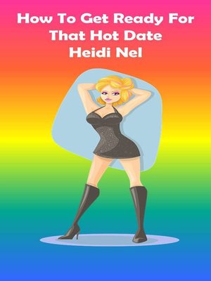 cover image of How to Get Ready For That Hot Date